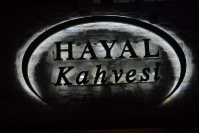 Hayal Kahvesi Kuşadası'nda