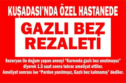 Hastanede gazlı bez rezaleti