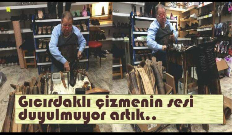 Gıcırdaklı çizmenin sesi duyulmuyor artık