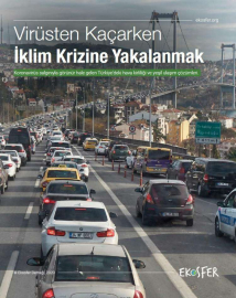 Sokağa çıkma yasakları hava kirliliğini azalttı